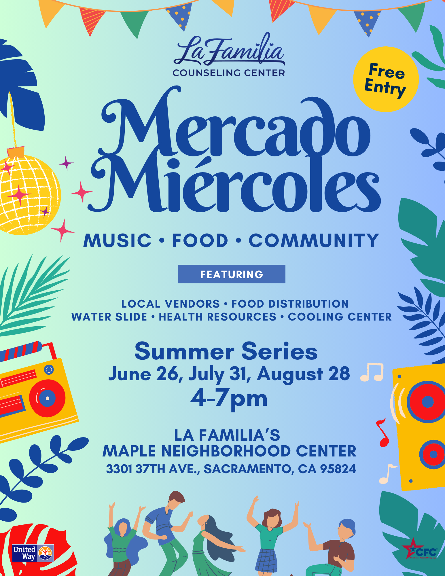 June 26th – Mercado Miercoles with La Familia