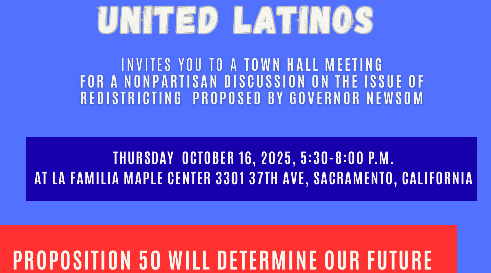 United Latinos- Prop 50